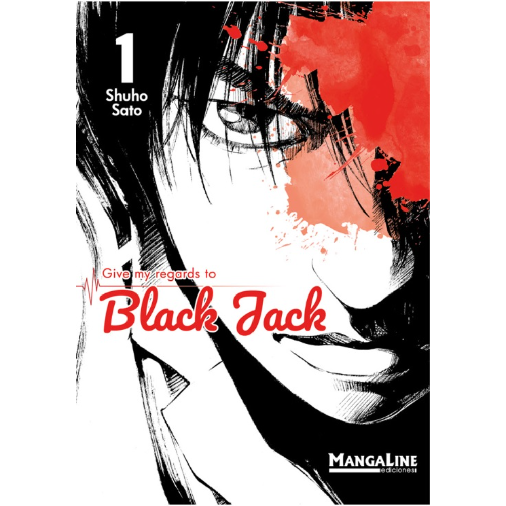 GIVE MY REGARDS TO BLACK JACK NO.1